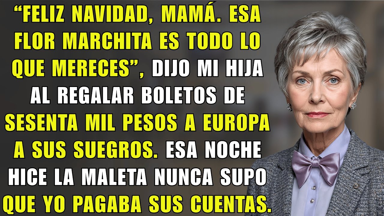 “Feliz Navidad, mamá. Esa flor marchita es todo lo que mereces”, dijo mi hija mientras...