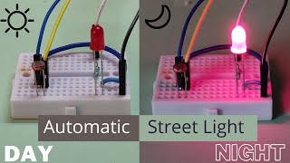 Automatic Street Light using LDR | ldr projects | Electronic Buzz