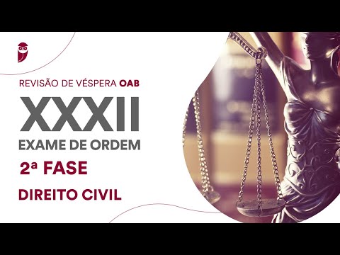 Questões de Direito Civil do XXXII Exame da OAB - Estudar para OAB