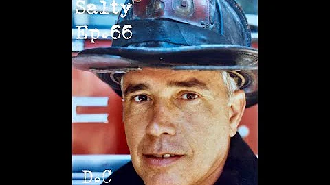 GETTIN SALTY EXPERIENCE PODCAST: Ep. 66 | FDNY DEP...