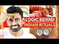 25 common indian rituals that are surprisingly logical 