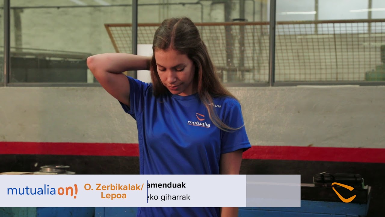 mutualia Ariketa- Lepoa Luzamenduak Atzeko giharrak- Mutualia On 04