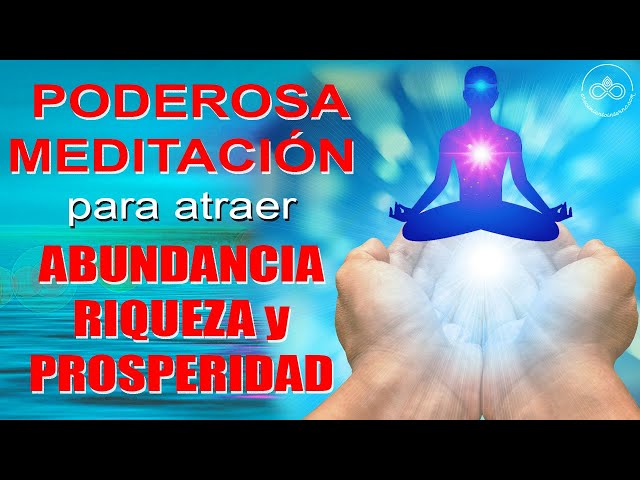 Poderosa meditación para ABUNDANCIA, RIQUEZA y PROSPERIDAD | Programación mental | Hipnoterapia 💕💰🏆 class=