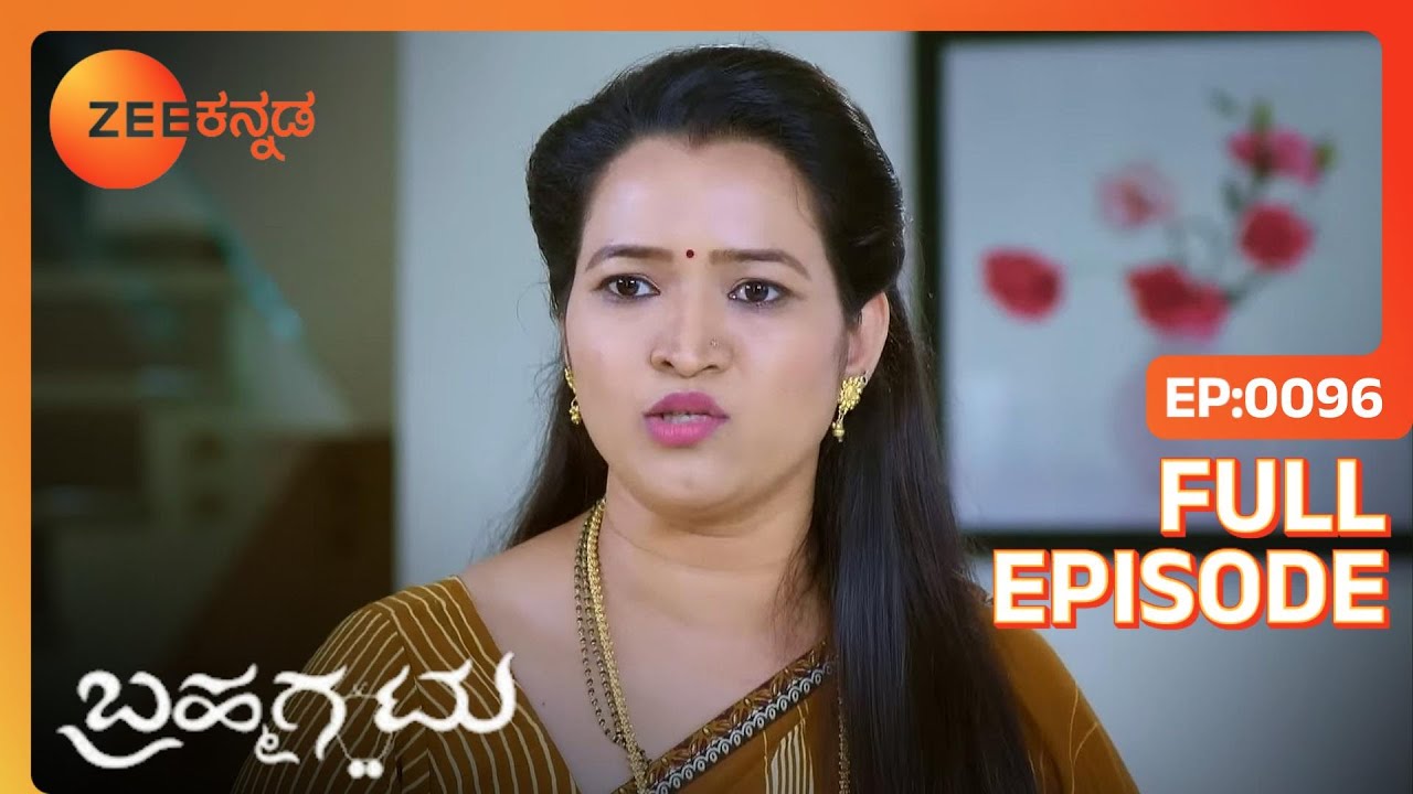 Roopaಳ ಅಪಹರಣದ ಬಗ್ಗೆ Arvindಗೆ ತಿಳಿಯುತ್ತದೆ | Brahmagantu | Full Ep. 96 | ZEE Kannada