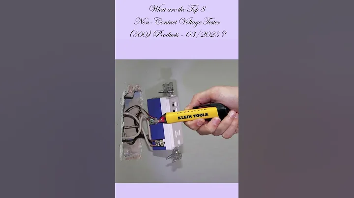 ?? What are the Best 8 Non-Contact Voltage Testers (500) in 2025  | Top 8 by Customer Reviews ??
