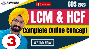 LCM and HCF Class 3 CDS AFCAT mathematics By Sandeep Brar | Chandigarh Career Group