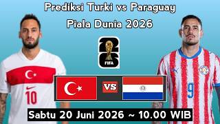 Turkey vs. Paraguay Prediction: 2026 World Cup Group Stage Match 2 ~ Score Prediction