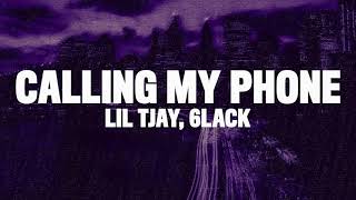 Calling My Phone - Lil Tjay ft. 6LACK - 1hour Clean
