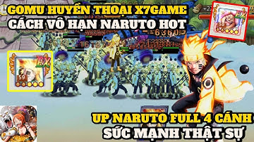 Gomu Huyền Thoại 10K #16 - CÁCH VÔ HẠN NARUTO LỤC ĐẠO && UP FULL CÁNH , BIGMOM CHIẾN HỒN 10 SIÊU VIP