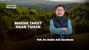 MAKNA TAKUT AKAN TUHAN