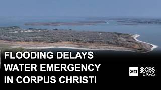 Floodwaters delay water emergency for Corpus Christi