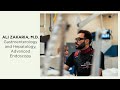 Physician Bio: Ali Zakaria, M.D.