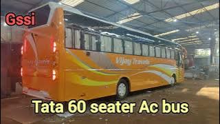 Tata 60 seater Ac bus Gssi