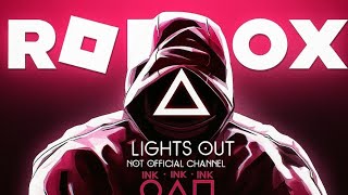 Ink Game - LIGHTS OUT [OST]