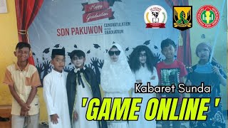 KABARET SUNDA | GAME ONLINE | SDN PAKUWON |2023