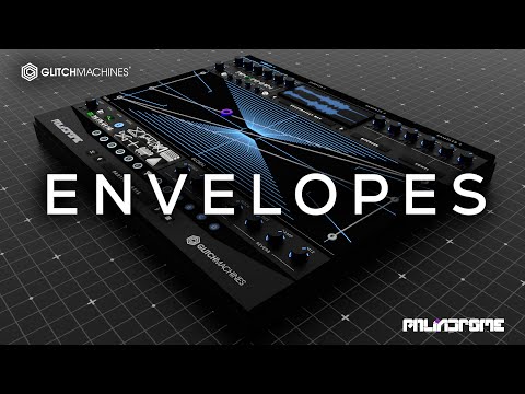 Glitchmachines - PALINDROME - 04 Envelopes