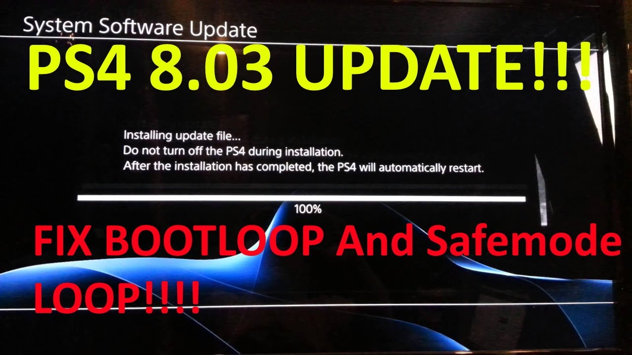 PS4 Firmware 8.03 UPDATE | PS4 BOOTLOOP & SAFEMODE LOOP Fix? |How to SAFELY install  PS4 8.03 UPDATE - YouTube