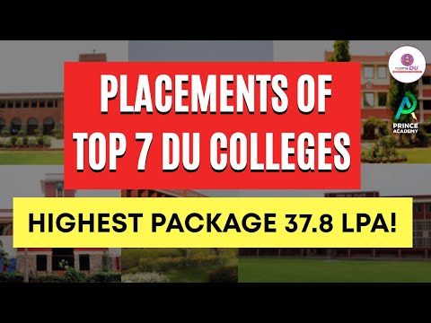 Placements of top 7 DU colleges | 37.8 LPA Salary