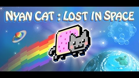 Nyan cat: Lost in space! pt 2
