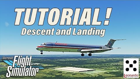 FlyTheMaddog Tutorial Pt. 2! | Landing | MSFS