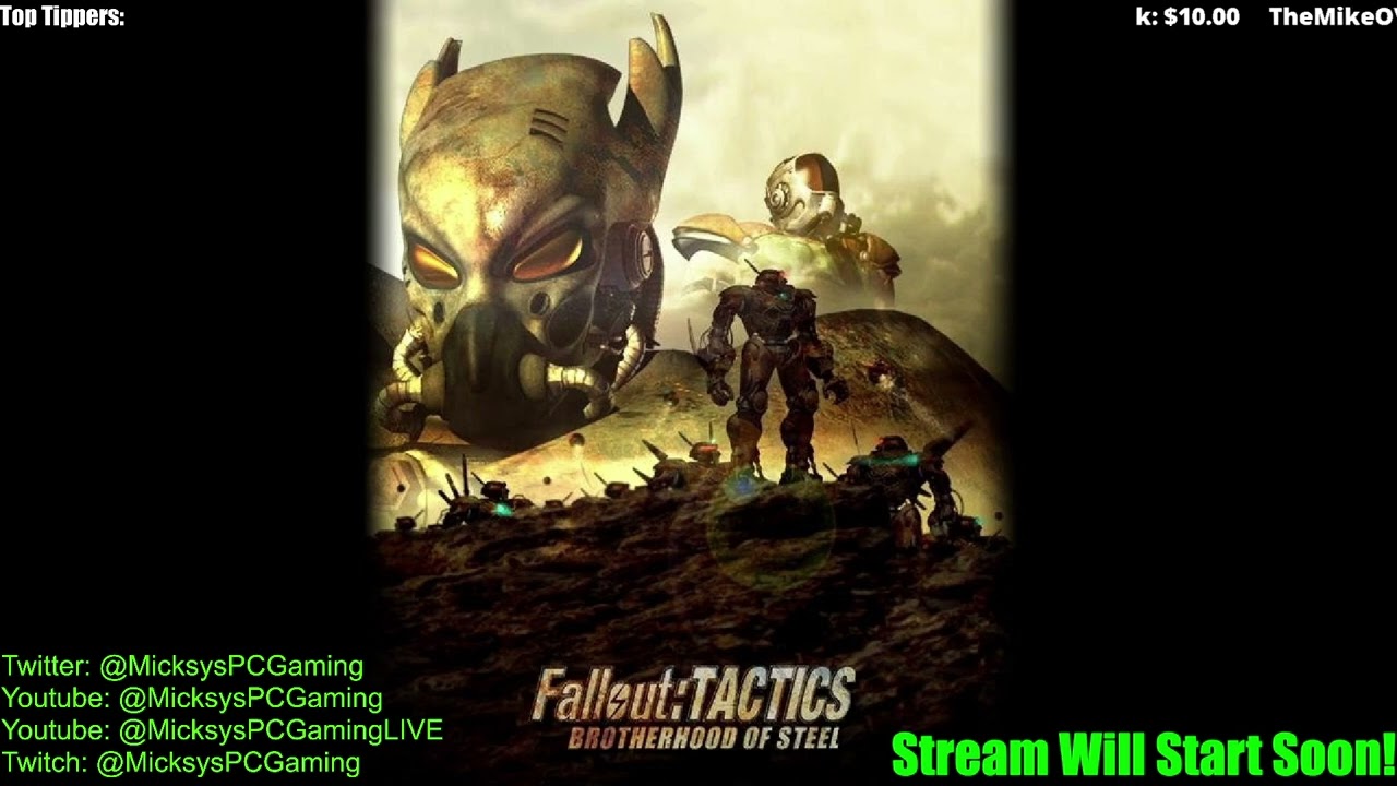 MicksysPCGaming - Fallout: Tactics - Brotherhood Of Steel - 16 July 2023 - Part 19 of 25