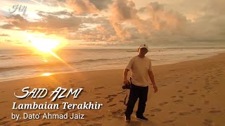 Lambaian Terakhir (Lembaran terakhir) - by Dato' Ahmad Jaiz - cover by - Said Azmi (OMV))