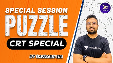 Puzzle CRT Special | Special Session I  General Aptitude | By Saurabh Sir