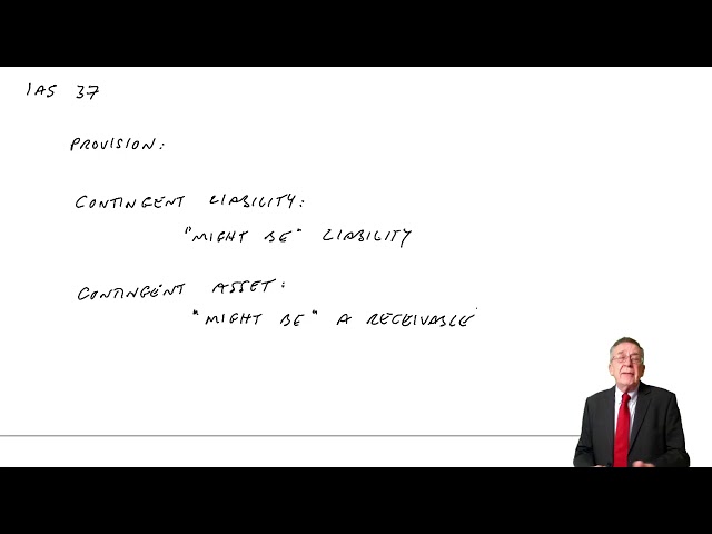 IAS 37 Provisions, Contingent Liabilities and Contingent Assets - Financial Accounting (FA) lectures