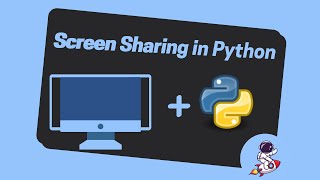 How to create Screen Sharing using Python | Python Projects