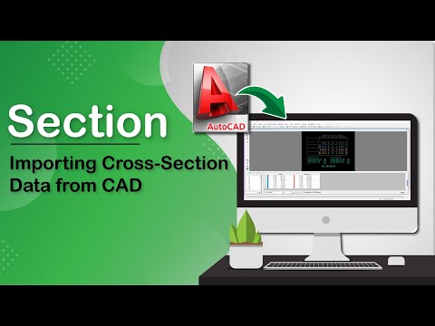 CAD Import for Cross Section Drawing