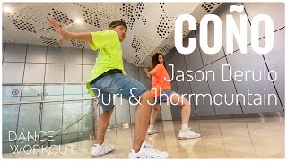 Coño - Jason Derulo, Puri & Jhorrmountain | Ken | Dance Workout | Dance