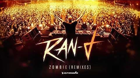 Ran-D - Zombie (Bassjackers Remix)