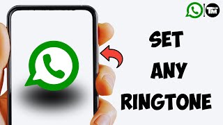 How To Set Custom Ringtone on Whatsapp 2023 screenshot 1