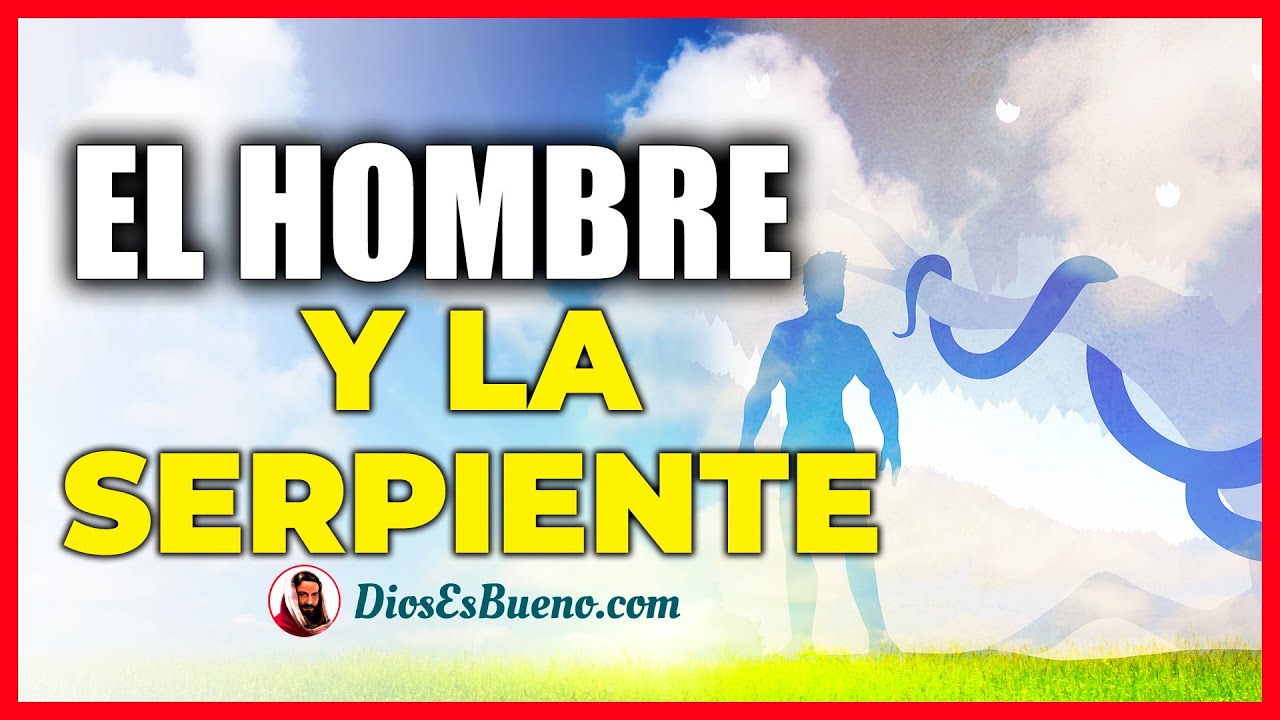Ayudando Malagradecidos - Reflexión de la Vida El Hombre y la Serpiente