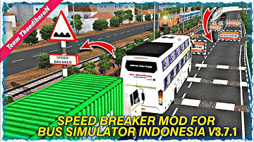 Speed breaker with barricade mod for BUSSID V3.7.1