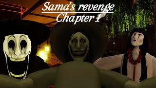 Sama's revenge-Chapter 1-Full gameplay(Chapter 2 soon)