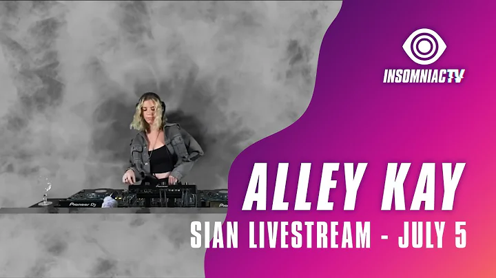 Alley Kay for Sian Livestream (July 5, 2021)