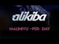 Alikiba Maumivu Per Day Official Lyrics 