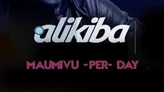 alikiba maumivu per day official lyrics