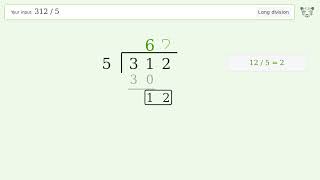 Long Division Problem 312/5: Step-by-Step Video Solution