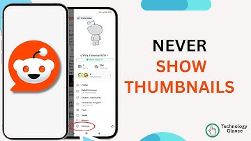 Never Show Thumbnails on Reddit. |Technologyglance