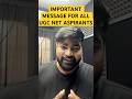 IMPORTANT MESSAGE FOR ALL UGC NET ASPIRANTS | Rajat Sir #shorts #shortvideo #ugcnet #ytshorts
