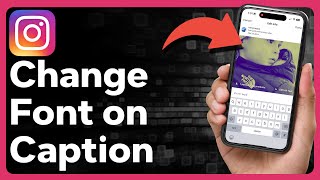 How To Change Font On Instagram Caption Guide