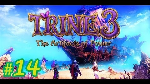 Trine 3 The Artifacts of Power (stage 14) All the secrets