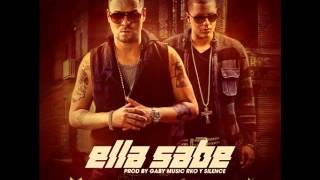 Wibal & Alex -- Ella Sabe (Prod. By Gaby Music, RKO & Silence)