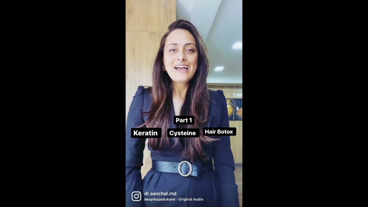 Keratin Vs Cysteine Hair Botox I Dr Aanchal Dermatologist
