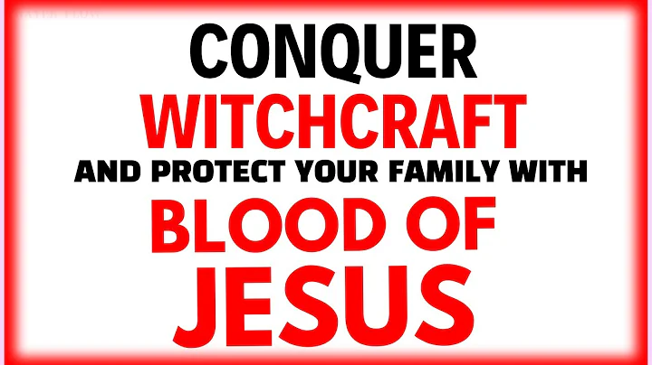 Blood of Jesus | Powerful Night Prayer to Protect Your Home & Family from Witchcraft