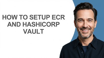 How to Setup Ecr and Hashicorp Vault - KevinHowTo