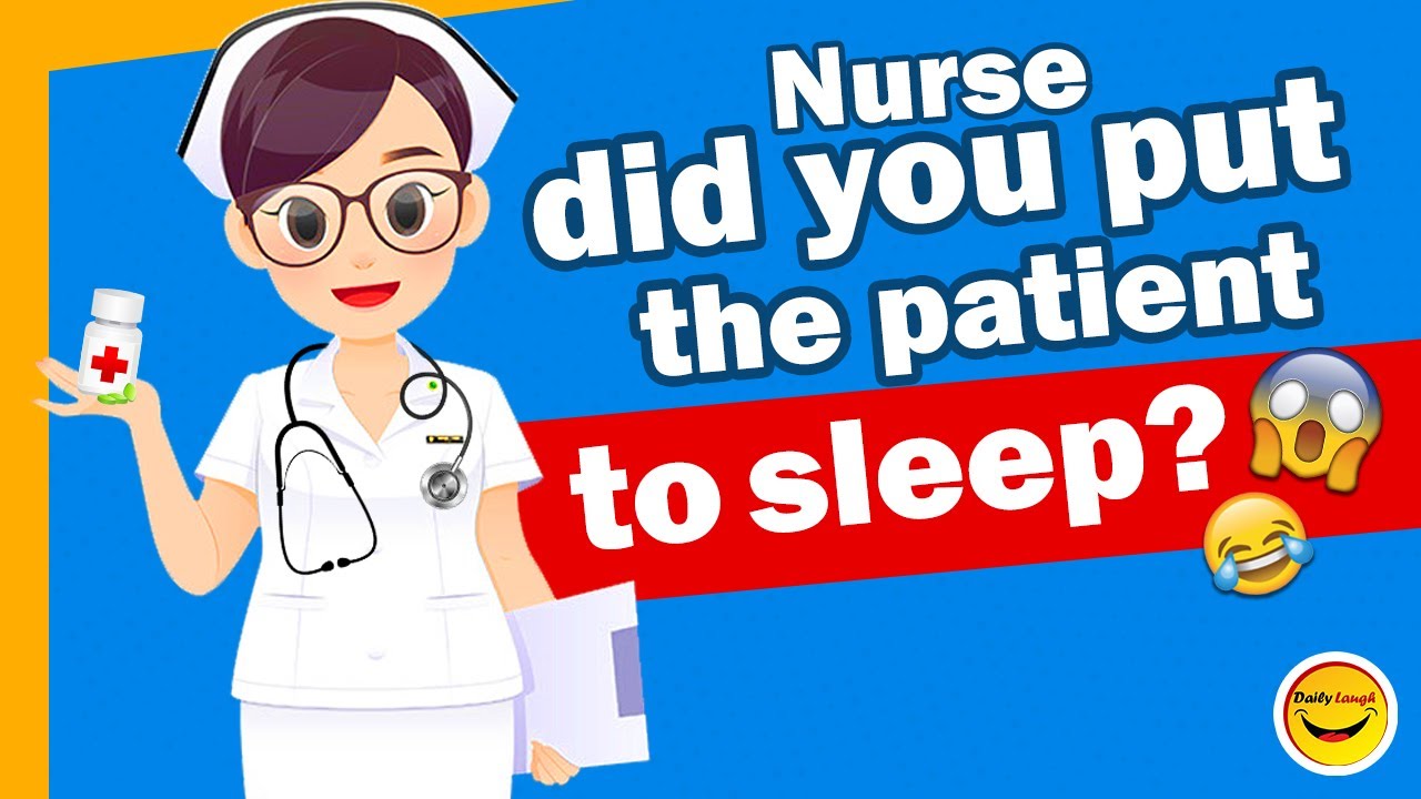 😂 Daily Laugh Nurse, did you put the patient to sleep? 😂 Clean