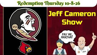 Redemption Thursday on The Jeff Cameron Show 10-8-26 | Florida State Football | FSU Football | NFL
